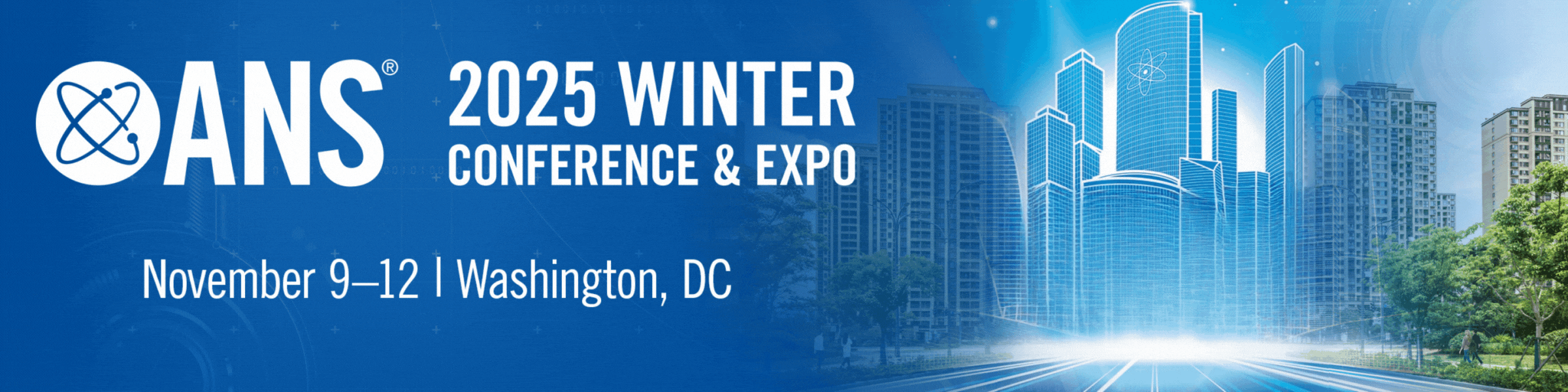2025 ANS Winter Conference & Expo 